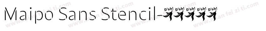 Maipo Sans Stencil字体转换